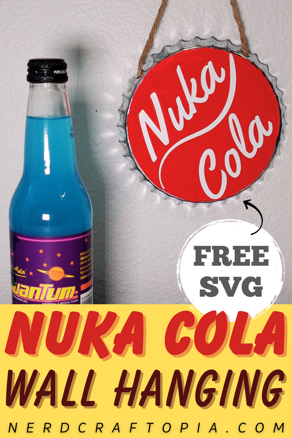Nuka Cola Wall Hanging Video Game Craft
