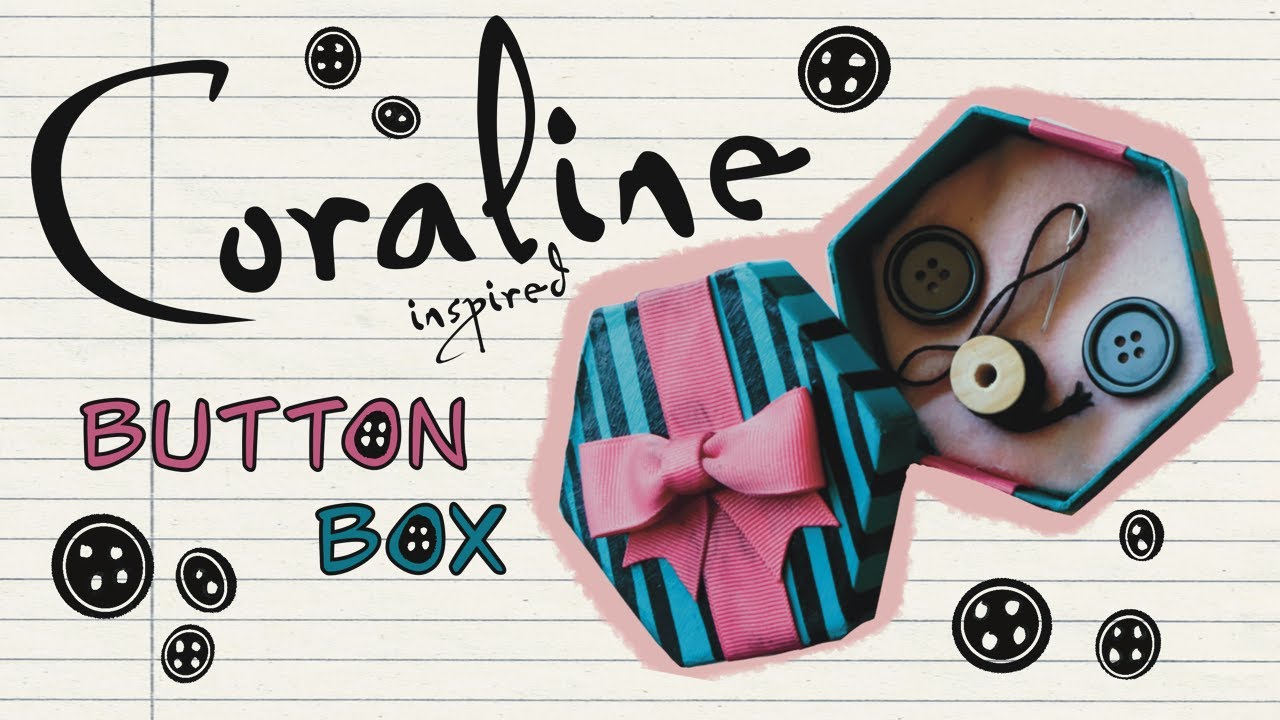 diy Coraline button box , cute diy sewing box