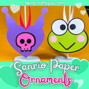 Sanrio Paper Ornament Craft